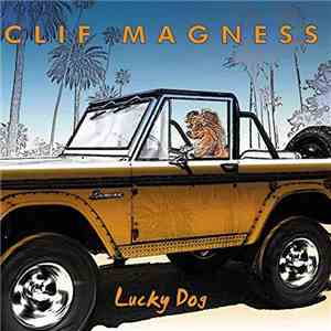 Clif Magness - Lucky Dog
