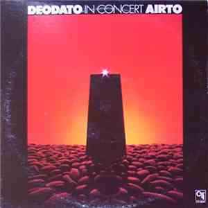 Deodato / Airto - In Concert