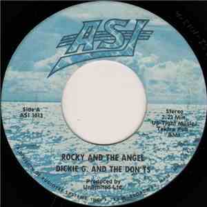 Dickie G. And The Don'ts - Rocky And The Angel