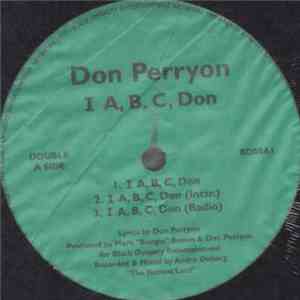 Don Perryon / The Dane - I A, B, C, Don
