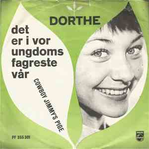 Dorthe - Det Er I Vor Ungdoms Fagreste Vår