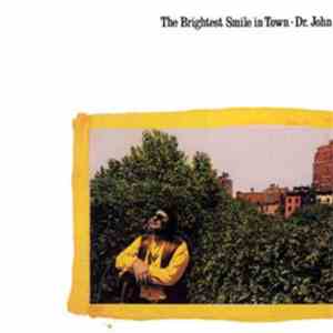 Dr. John - The Brightest Smile In Town
