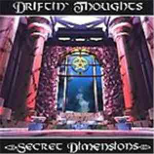Driftin' Thoughts - Secret Dimensions