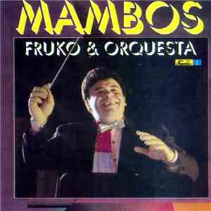 Fruko & Orquesta - Mambos