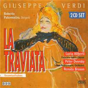 Giuseppe Verdi - La Traviata