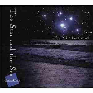 Hille Perl • Lee Santana - The Star And The Sea