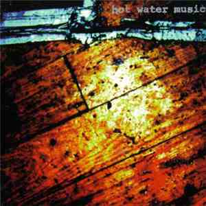 Hot Water Music - Live At The Hardback
