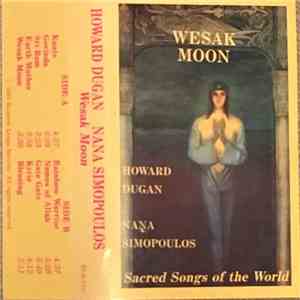 Howard Dugan, Nana Simopoulos - Wesak Moon (Sacred Songs Of The World)