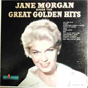 Jane Morgan - Jane Morgan Sings The Great Golden Hits