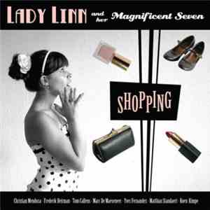 Lady Linn And Her Magnificent Seven - Shopping