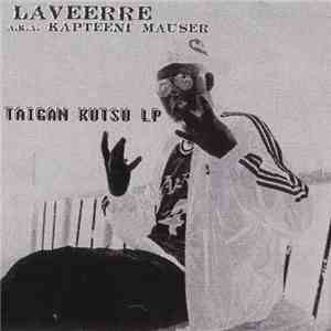 Laveerre - Taigan Kutsu LP