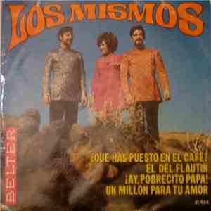 Los Mismos - ¿Qué Has Puesto En El Café?