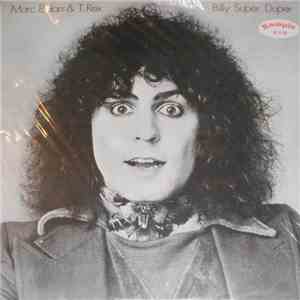 Marc Bolan & T.Rex - Billy Super Duper