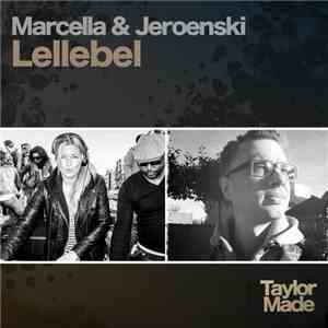 Marcella & Jeroenski - Lellebel