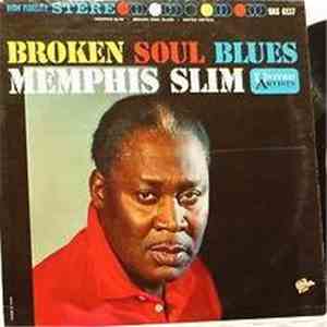 Memphis Slim - Broken Soul Blues