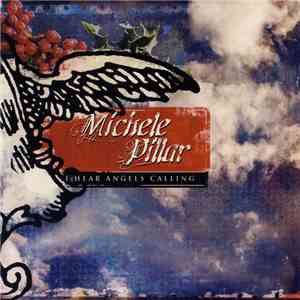 Michele Pillar - I Hear Angels Calling