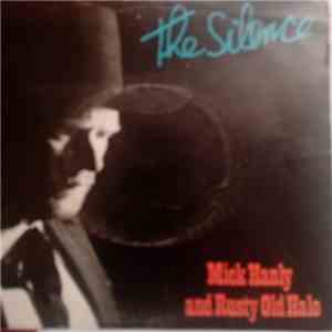 Mick Hanly and Rusty Old Halo - the Silence