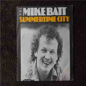 Mike Batt With The New Edition - Summertime City