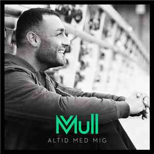 Mull - Altid Med Mig