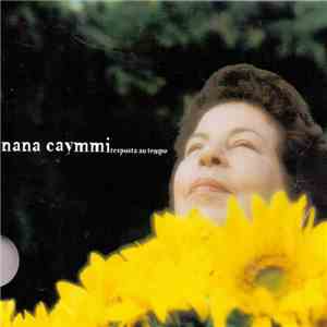 Nana Caymmi - Resposta Ao Tempo