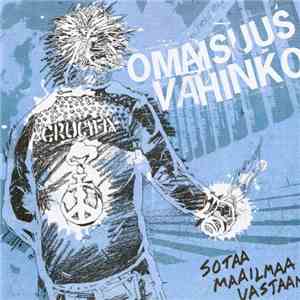 Omaisuusvahinko - Sota Maailmaa Vastaan