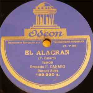 Orquesta F. Canaro - El Alacran / Retirao
