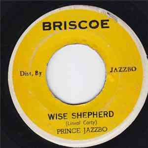 Prince Jazzbo, Linval Carty All Stars - Wise Shepherd