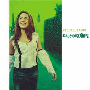 Rachael Lampa - Kaleidoscope