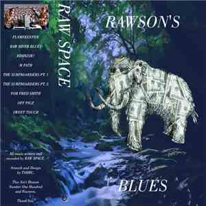 RAW SPACE - RAWSON'S BLUES