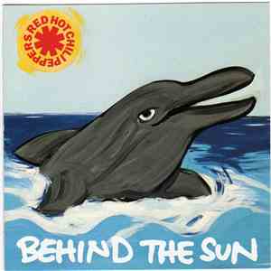 Red Hot Chili Peppers - Behind The Sun