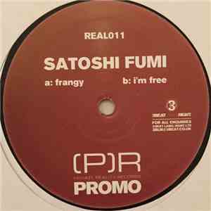 Satoshi Fumi - Frangy / I'm Free