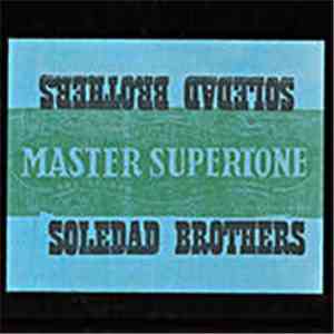 Soledad Brothers - Master Supertone