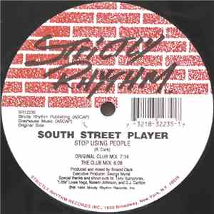 South Street Player - Stop Using People