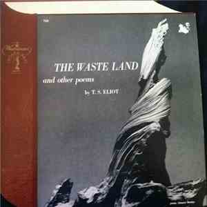T. S. Eliot - The Waste Land And Other Poems By T. S. Eliot