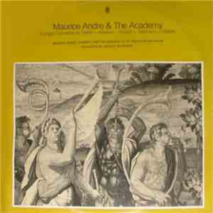 Tartini - Albinoni - Purcell - Telemann - Handel / Maurice André (Trumpet) And The Academy Of St. Martin-in-the-Fields Conducted By Neville Marriner - Maurice André & The Academy: Trumpet Concertos By Tartini - Albinoni - Purcell - Telemann - Handel