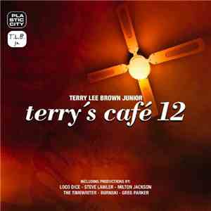 Terry Lee Brown Junior - Terry’s Café 12