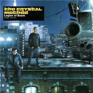 The Crystal Method - Legion Of Boom