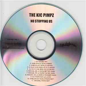 The Kic Pimpz - No Stopping Us