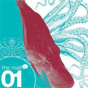 The Mall - First, Before And Never Again