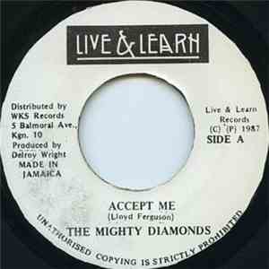 The Mighty Diamonds - Accept Me