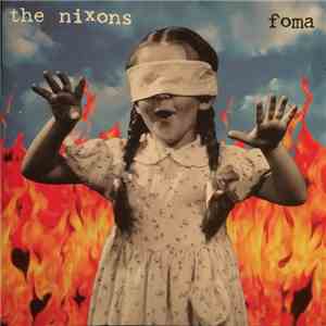 The Nixons - Foma