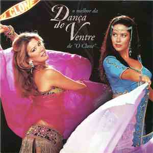 Various - O Melhor Da Dança Do Ventre De "O Clone"