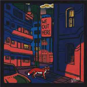 Various - We Out Here