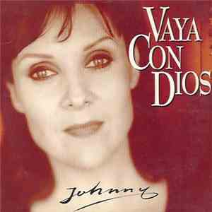 Vaya Con Dios - Johnny