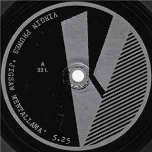 Virgin Prunes / The Higsons - Jigsaw Mentallama / The Lost And The Lonely