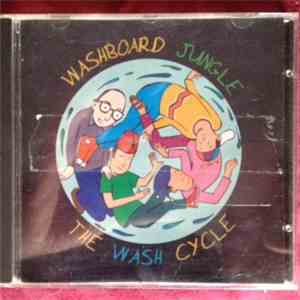 Washboard Jungle - The Wash Cycle