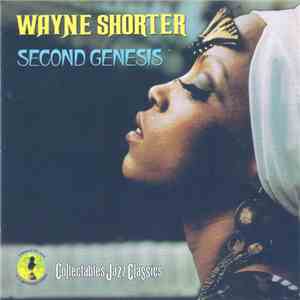 Wayne Shorter - Second Genesis