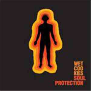 Wet Cookies - Soul Protection