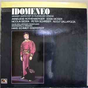 Wolfgang Amadeus Mozart, Anneliese Rothenberger, Edda Moser, Nicolai Gedda, Peter Schreier, Adolf Dallapozza, Chor Des Leipziger Rundfunks, Staatskapelle Dresden, Hans Schmidt-Isserstedt - Idomeneo - Grosser Querschnitt In Italienischer Sprache