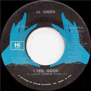 Al Green - I Feel Good / Feels Like Summer